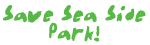 Save Seaside park site.